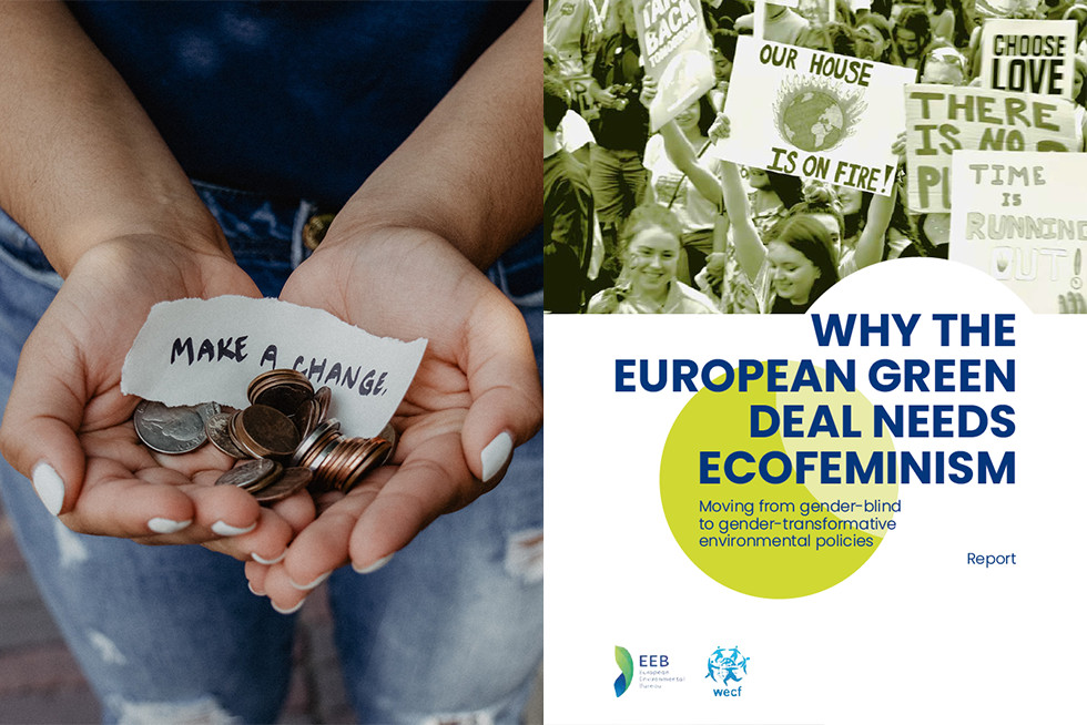 Why the European Green Deal needs ecofeminism Why the European Green Deal needs ecofeminism