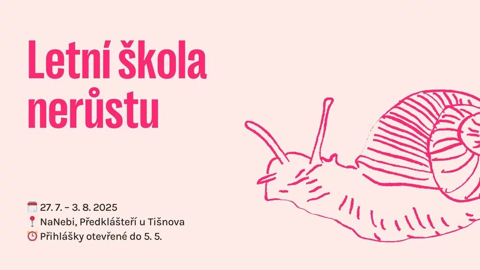 Letní škola nerůstu 2025 Letní škola nerůstu 2025