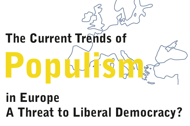 International Conference: The Current Trends Of Populism In Europe - A ...